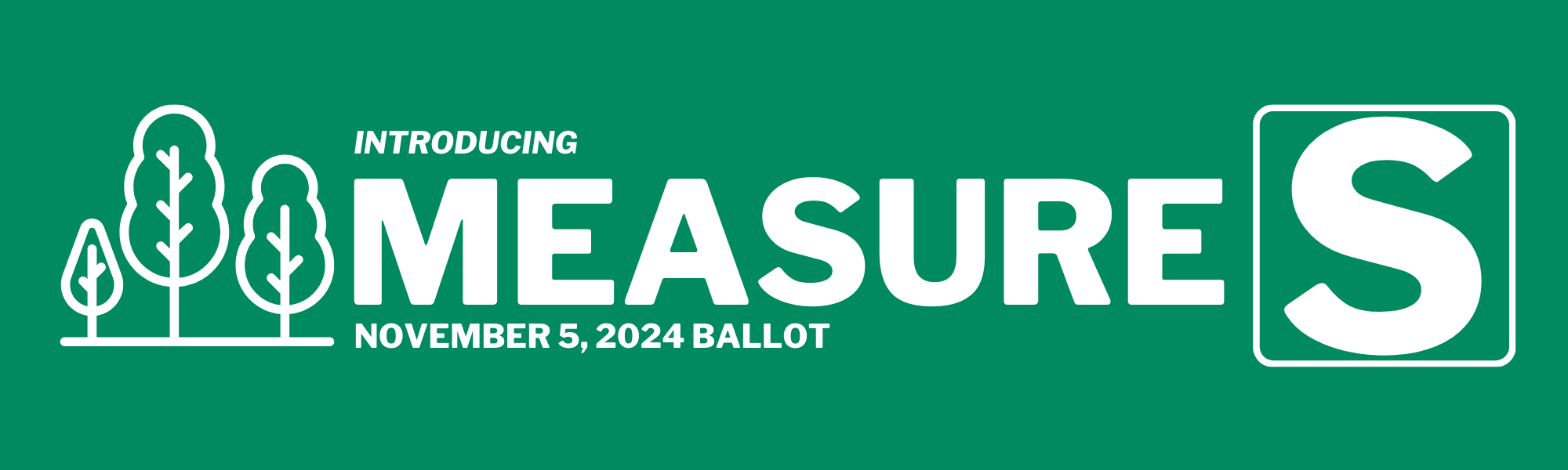 Measure S Web Banner (No Click)